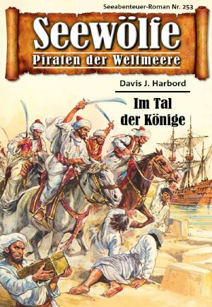 [Seewölfe 253] • Im Tal der Könige